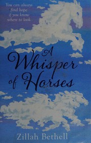 Cover of A Whisper of Horses [Paperback] Zillah Bethell by Zillah Bethell
