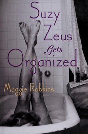 Front cover of Suzy Zeus gets organized by Maggie Robbins