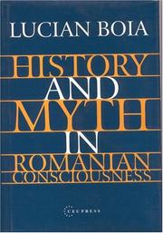 Front cover of History and Myth in Romanian Consciousness by Lucian Boia