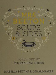 Cover of Mrs Beetons Soups Sides by Mrs. Beeton