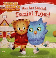 Front cover of You are special, Daniel Tiger! by Angela C. Santomero