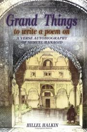 Front cover of Grand things to write a poem on by Samuel ha-Nagid