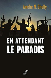 Front cover of En attendant le paradis by Amélie M. Chelly