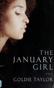 Front cover of The January girl by Goldie Taylor