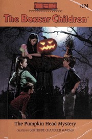 Front cover of The Pumpkin Head Mystery by Gertrude Chandler Warner