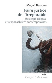 Front cover of Faire Justice de l'Irreparable by Magali Bessone