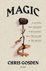Cover of Magic : A History by Chris Gosden