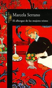 Front cover of El albergue de las mujeres tristes by Marcela Serrano