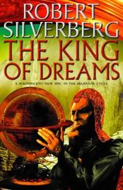 Front cover of The King of Dreams by Robert Silverberg