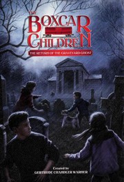 Front cover of The Return of the Graveyard Ghost by Gertrude Chandler Warner