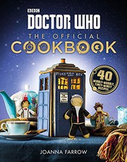 Cover of Doctor Who : The Official Cookbook by Joanna Farrow