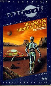 Front cover of A Spectre is Haunting Texas by Fritz Leiber