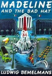 Front cover of Madeline and the bad hat by Ludwig Bemelmans