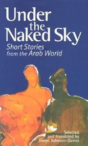 Cover of Under the naked sky by Denys Johnson-Davies