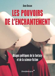 Front cover of Les Pouvoirs de l’enchantement - Usages politiques de la fan by Anne BESSON