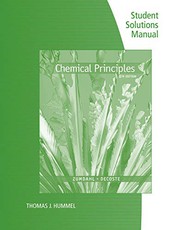 Front cover of Student Solutions Manual for Zumdahl/DeCoste's Chemical Principles, 8th by Steven S. Zumdahl