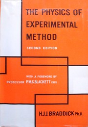 Cover of The physics of experimental method by Henry John James Braddick
