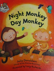 Cover of Night Monkey, Day Monkey by Julia Donaldson