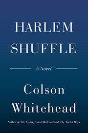 Cover of Harlem Shuffle by Colson Whitehead
