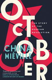 Front cover of October by China Miéville