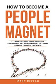 Front cover of How to Become a People Magnet by Marc Reklau
