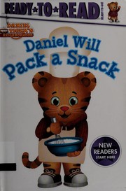 Cover of Daniel Will Pack a Snack by Tina Gallo
