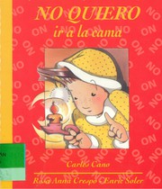 Cover of No Quiero Ir a La Cama by Carles Cano
