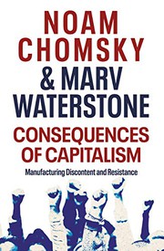 Front cover of Consequences of Capitalism by Noam Chomsky