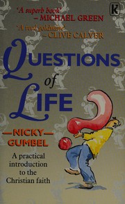 Front cover of Questions of life by Nicky Gumbel