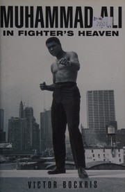 Front cover of Muhammad Ali in Fighter's Heaven by Victor Bockris