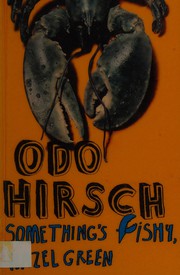 Front cover of Something's fishy, Hazel Green by Odo Hirsch