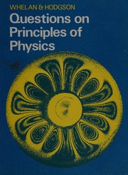 Front cover of Questions on principles of physics by Patrick Michael Whelan