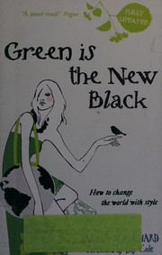 Front cover of Green is the new black by Tasmin Blanchard