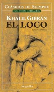 Front cover of El Loco by Kahlil Gibran