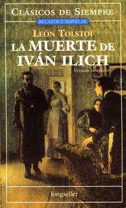 Front cover of La Muerte De Ivan Ilich (Clasicos De Siempre) by Лев Толстой