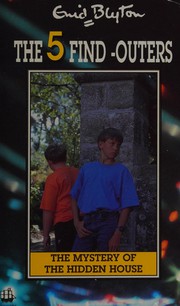 Front cover of The Mystery of the Hidden House by Enid Blyton
