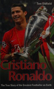 Cover of Cristiano Ronaldo by Tom Oldfield