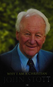 Front cover of Why I Am a Christian by John R. W. Stott