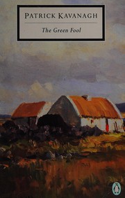 Cover of The green fool by Patrick Kavanagh