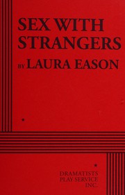 Cover of Sex with Strangers by Laura Eason
