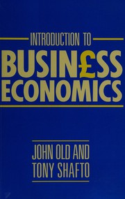 Front cover of Introduction to business economics by John Old