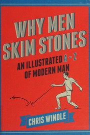 Front cover of Why Men Skim Stones by Chris Windle