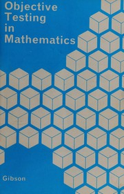 Cover of Objective testing in mathematics by Dunbartonshire Panel on Objective Testing in Mathematics