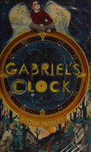 Cover of Gabriel's clock by Hilton Pashley
