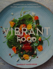 Front cover of Vibrant food by Kimberley Hasselbrink