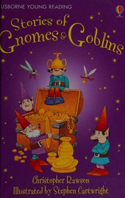 Front cover of Stories of Gnomes and Goblins by Lesley Sims
