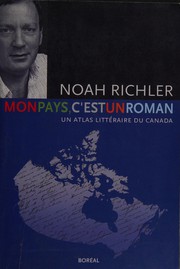 Cover of Mon pays, c'est un roman by Noah Richler