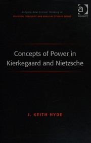 Front cover of Concepts of power in Kierkegaard and Nietzsche by J. K. Hyde