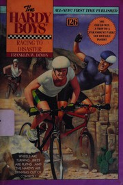 Front cover of Racing to Disaster by Franklin W. Dixon