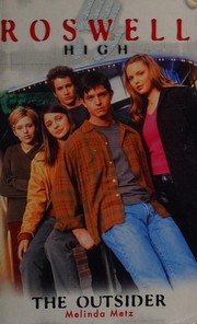 Front cover of The outsider by Melinda Metz